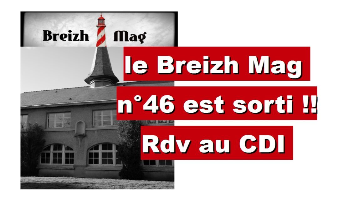 Sortie du nouveau Breizh Mag